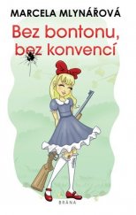 kniha Bez bontonu, bez konvencí, Brána 2021