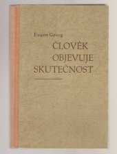 kniha Člověk objevuje skutečnost, Orbis 1942