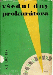 kniha Všední dny prokurátora, SNPL 1961
