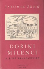 kniha Dořini milenci a jiné kratochvíle, Československý spisovatel 1958