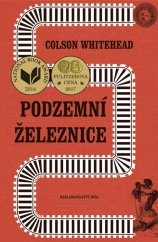 kniha Podzemní železnice, Jota 2018