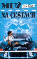 kniha Muž na cestách, Albatros 1997