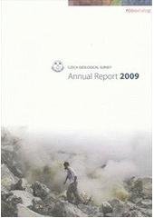 kniha Czech Geological Survey annual report 2009, Czech Geological Survey 2010