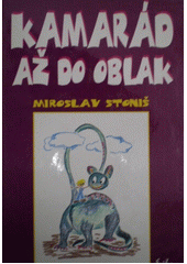 kniha Kamarád až do oblak, Erika 1999