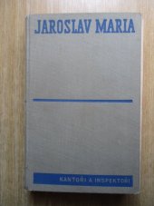 kniha Kantoři a inspektoři román, L. Mazáč 1937