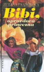 kniha Bibi, opravdová princezna, Petra 2002