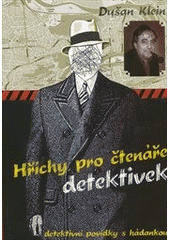 kniha Hříchy pro čtenáře detektivek detektivní povídky s hádankou, XYZ 2011