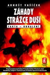 kniha Záhady Strážce duší fakta, odhalení, Mystery Film 2009