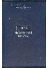 kniha Hellénistická filosofie stoikové, epikurejci, skeptikové, Oikoymenh 2003