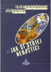 kniha Jak si stojej nebožtíci, Votobia 1999