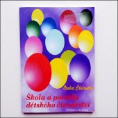 kniha Škola a počátky dětského čtenářství, Victoria Publishing 1995