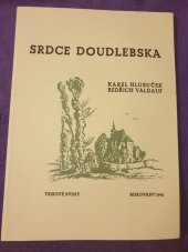 kniha Srdce Doudlebska, s.n. 1941
