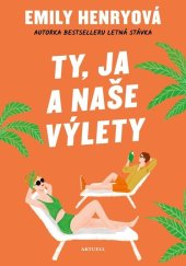 kniha Ty, ja a naše výlety, Aktuell 2023