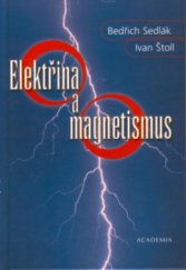 kniha Elektřina a magnetismus, Academia 2002
