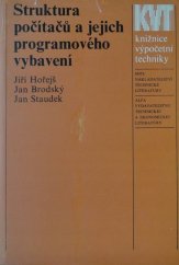 kniha Struktura počítačů a jejich programového vybavení vysokošk. učebnice, SNTL 1980