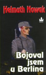 kniha Bojoval jsem u Berlína, Baronet 2005