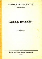 kniha Němčina pro mediky Určeno pro posl. fak. lék., SPN 1972