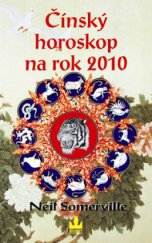 kniha Čínský horoskop na rok 2010 co vám přinese rok Tygra, Baronet 2009