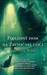 kniha Posledný dom na Zbytočnej ulici, Ikar 2022