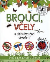 kniha Brouci, včely a další bzučící stvoření nápady na vyrábění a tvoření plné zajímavostí a aktivit, Drobek 2020