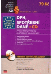kniha DPH a spotřební daně ; [sestavili Elvíra Rendulová a Jaroslav Leks], CPress 2004
