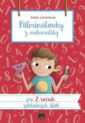kniha Päťminútovky z matematiky pre 2. ročník základných škôl, Ikar 2019