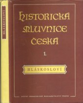 kniha Historická mluvnice česká. I, - Hláskosloví, Státní pedagogické nakladatelství 1958