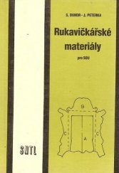 kniha Rukavičkářské materiály pro SOU, SNTL 1988