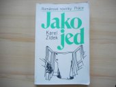 kniha Jako jed, Práce 1982