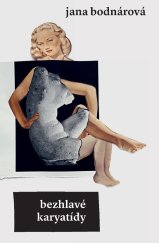 kniha Bezhlavé karyatídy, Aspekt 2025