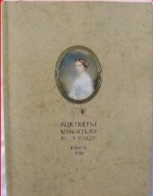 kniha Portrétní miniatury 17.-19. století [ze sbírek Národní galerie v Praze : katalog výstavy, Praha 21. května - 21. července 1996, Národní galerie  1996