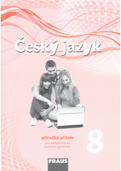 kniha Český jazyk 8 Příručka pro učitele, Fraus 2014