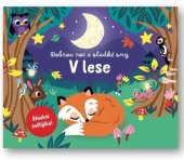 kniha Dobrou noc a sladké sny V lese, Svojtka 2025