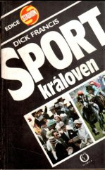 kniha Sport královen [kniha o dostizích a o angl. jezdci] Lesteru K. Piggottovi, Olympia 1989