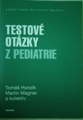 kniha Testové otázky z pediatrie, Karolinum  2020