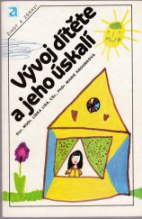 kniha Vývoj dítěte a jeho úskalí, Avicenum 1986