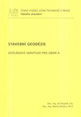 kniha Stavební geodézie doplňkové skriptum pro obor A, ČVUT 2010