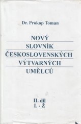 kniha Nový slovník československých výtvarných umělců II - L-Ž, Výtvarné centrum Chagall 1993