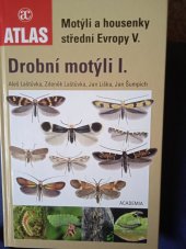 kniha Motýli a housenky střední Evropy V. Drobní motýli l., Academia 2018