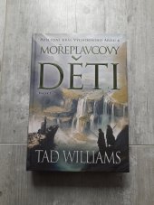 kniha Poslední král východního ardu 4 Mořeplavcovy děti, svazek 1, Euromedia 2025