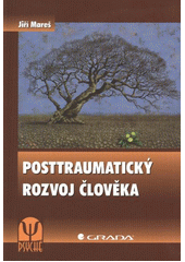 kniha Posttraumatický rozvoj člověka, Grada 2012