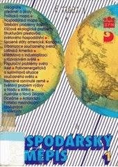 kniha Hospodářský zeměpis 1 Pro obchodní akademie a pro obchodní školy, Fortuna 1995