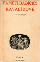 kniha Paměti babičky Kavalírové, Topičova edice 1947