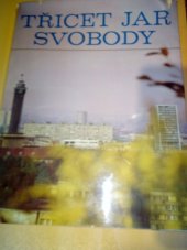 kniha Třicet jar svobody 1945-1975 : Život, práce a kultura lidu Severomoravského kraje : [Jubilejní fot. publ.], Profil 1975