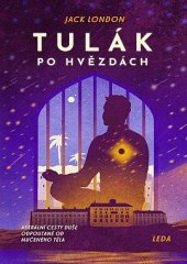 kniha Tulák po hvězdách aneb, V kazajce, Leda 2020