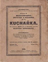 kniha Mazdaznanská dietetika a kuchařka. Část II, - Kuchařka, Höschl 1916