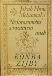 kniha Nedorozumění s rozumem, aneb, Konba žijby, Paseka 1995