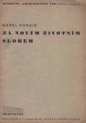 kniha Za novým životním slohem (Pojednání z obšírnějšího díla Tvorba životního slohu), Edvard Grégr a syn 1945