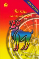 kniha Beran 20.3.-19.4. : [průvodce vaším osudem po celý rok 2005, Baronet 2004