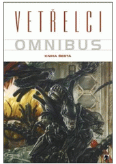 kniha Vetřelci omnibus 6., BB/art 2011